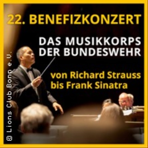Das Musikkorps der Bundeswehr - von Strau bis Sinatra - BONN - 24.03.2026 20:00