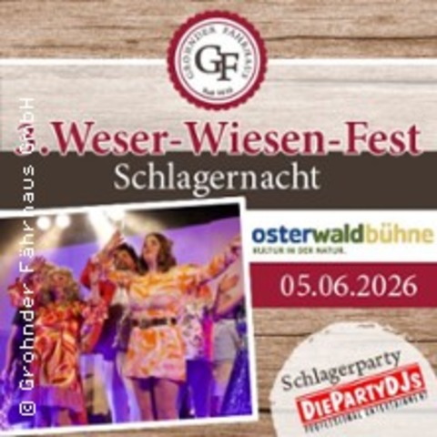 Schlagernacht - 3. Weser-Wiesen-Fest - EMMERTHAL - 05.06.2026 19:00