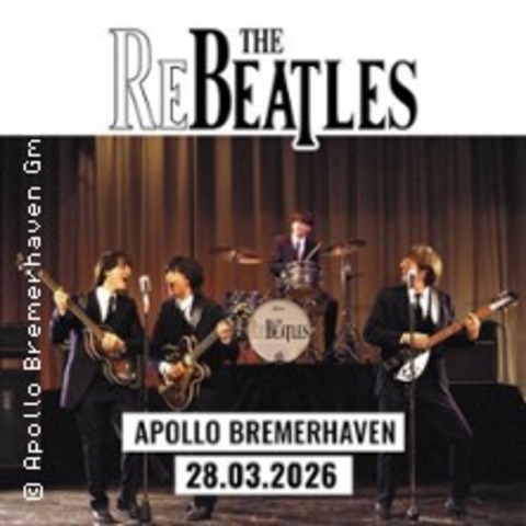The rebeatles - live in Bremerhaven - BREMERHAVEN - 28.03.2026 20:00