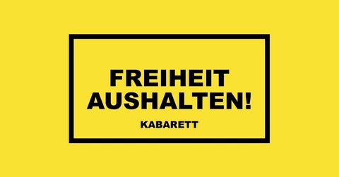 Freiheit aushalten! - Kabarett &#8222;Die Oderhhne&#8220; - Beeskow - 27.02.2026 19:00