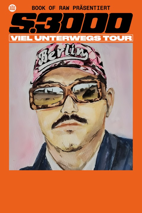 S.3000 - VIEL UNTERWEGS TOUR - M�nchen - 14.05.2026 20:00