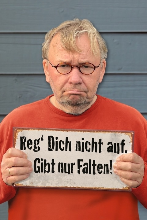 Bernd Stelter - „Reg` dich nicht auf. Gibt nur Falten!“ - Urbach - 25.09.2026 20:00