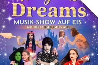 Magical Dreams - Musik-Show auf Eis, 05.12.2025