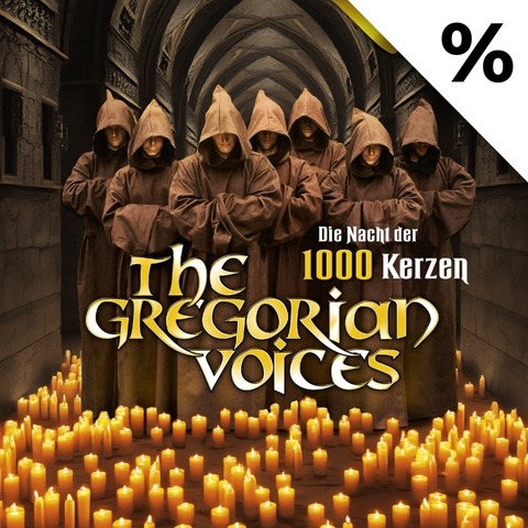 THE GREGORIAN VOICES - Die Nacht der 1000 Kerzen - Gregorianik meets Pop - Vom Mittelalter bis heute - Bremen - 18.12.2025 20:00