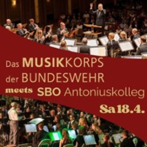 Musikkorps der Bundeswehr meets SBO AK - LOHMAR - 18.04.2026 19:00