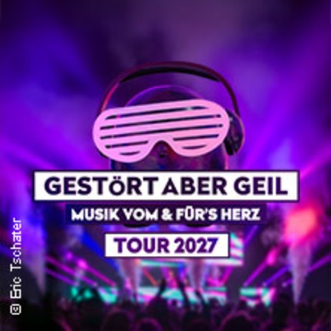 Gestrt aber GeiL - HAMBURG - 05.03.2027 19:30