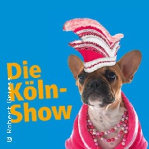 Robert Griess - Die K�ln-Show - ein Crash-Kurs in Kl�ngel, K�lsch und Karneval - K�LN - 03.02.2026 19:30