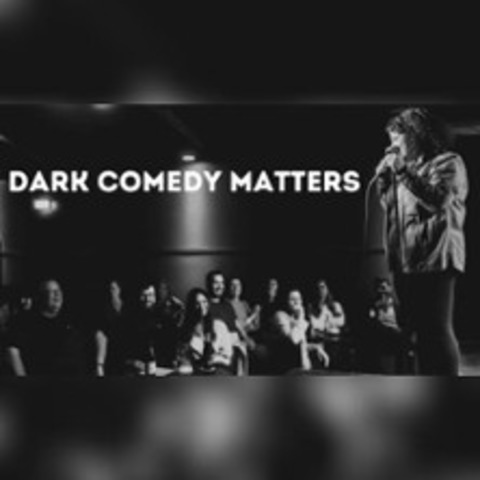 Dark Comedy Special - HAMBURG - 21.07.2026 20:00