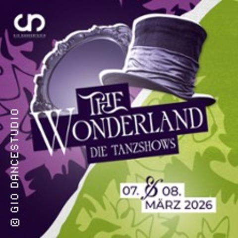 The Wonderland - Die Tanzshow - LUDWIGSHAFEN - 08.03.2026 16:30