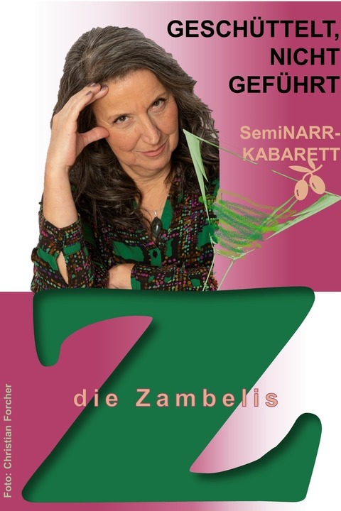 die Zambelis - SemiNARR-Kabarett GESCHTTELT, NICHT GEFHRT - Wien - 13.03.2026 19:30