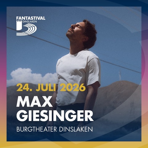 Max Giesinger - GL�CK AUF DEN STRASSEN OPEN AIRS 2026 - Dinslaken - 24.07.2026 20:00