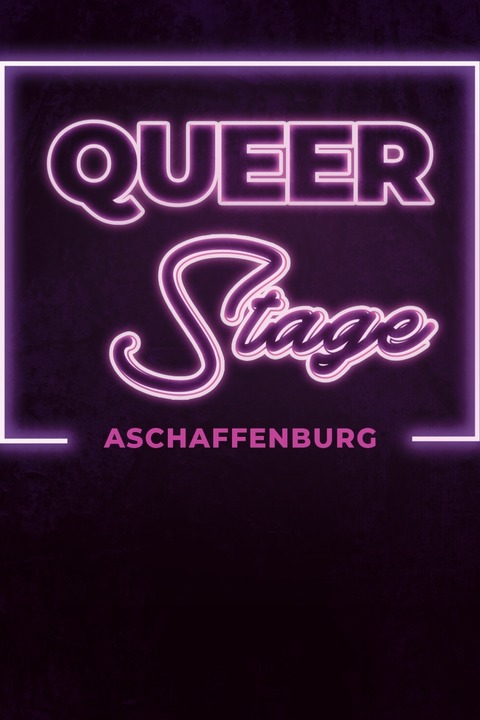 Queer Stage - Moderation: Giselle Hipps - Aschaffenburg - 18.06.2026 20:00