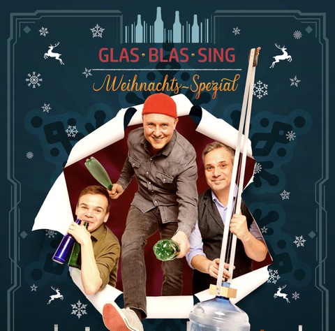 GlasBlasSing - Ser die Flaschen nie klingen! - Riegel - 04.12.2026 20:00