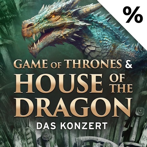 Game of Thrones & House of the Dragon - Das Konzert - Nrnberg - 26.02.2026 20:00