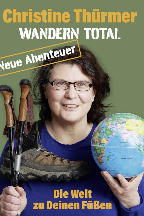 CHRISTINE TH�RMER - WANDERN TOTAL - Die Welt zu Deinen F��en - Heilbronn - 08.02.2026 19:00