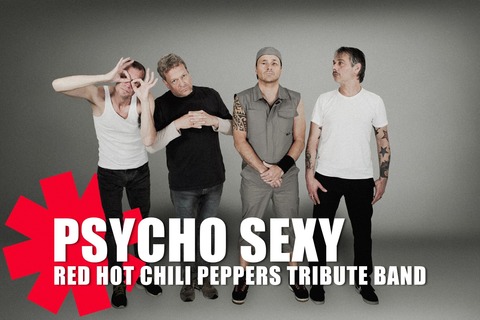 „Psycho Sexy“ Red Hot Chili Peppers Tribute Band - Sch�ttorf - 30.05.2026 19:30