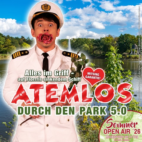 Atemlos durch den Park 5.0 - Alles im Griff auf Florrris sinkendem Schiff! - Magdeburg - 03.07.2026 20:00