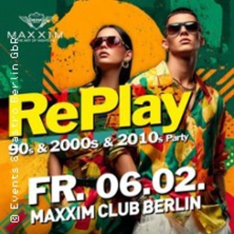 Replay Party at Maxxim Club Berlin - BERLIN - 13.02.2026 22:30