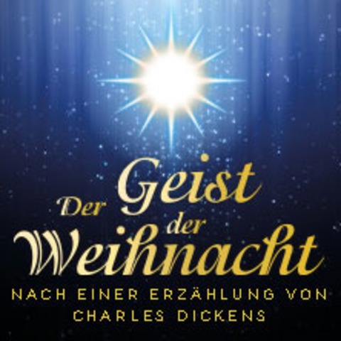 Der Geist der Weihnacht - Das Musical - OBERHAUSEN - 26.12.2025 14:00