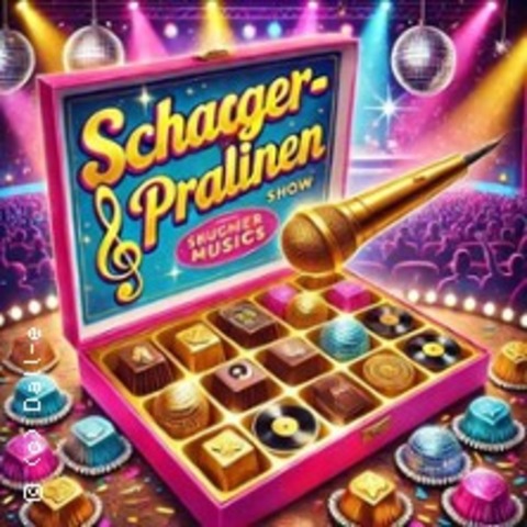 Die Schlager-Pralinen - Bad Homburg vor der Hhe - 31.12.2025 18:00