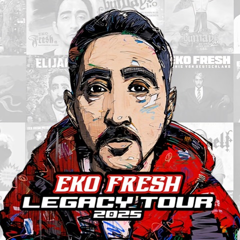 Eko Fresh - Legacy Tour 2025 - Tour 2025 - Freiburg - 05.12.2025 20:30