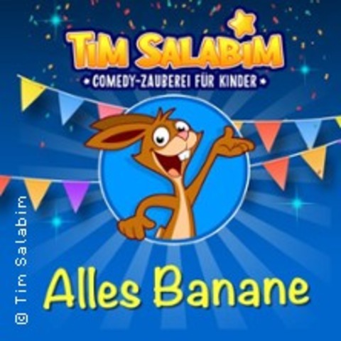 Tim Salabim: Alles Banane - ASBACH - 08.03.2026 12:50
