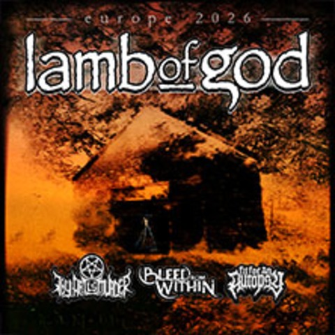 Lamb Of God - Europe 2026 - Leipzig - 03.08.2026 19:00