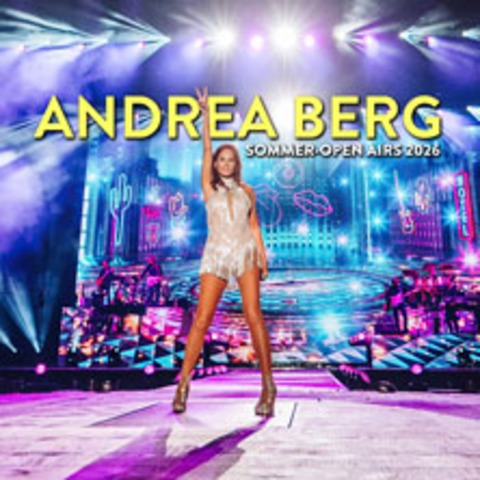 Andrea Berg - Sommer Open Airs 2026 - LOSHEIM AM SEE / SAAR - 13.08.2026 20:00
