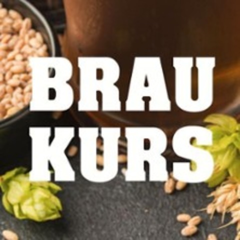 Braukurs - Tuttlingen - 21.02.2026 13:00