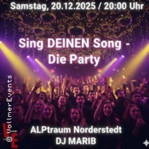 Sing DEINEN Song - Die Party - NORDERSTEDT - 20.12.2025 20:00