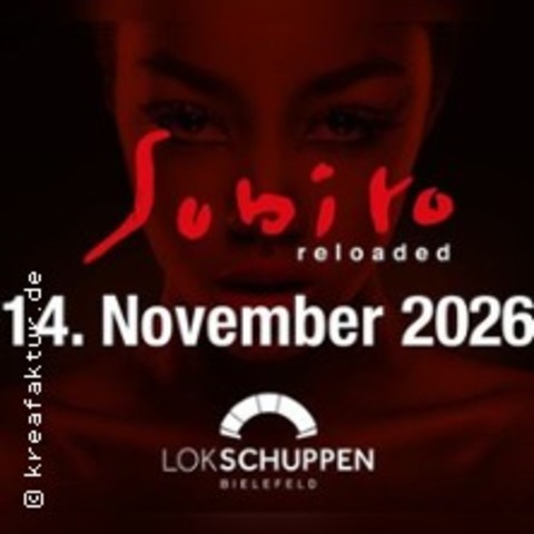 Subito Reloaded #22 - BIELEFELD - 14.11.2026 21:00