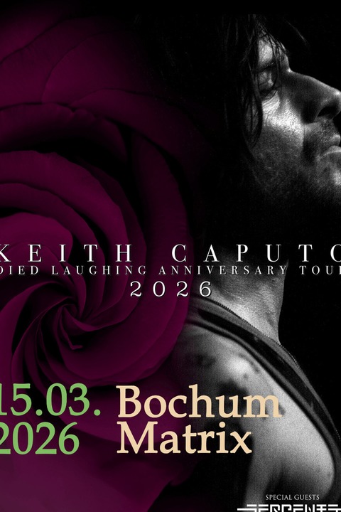 Keith Caputo - Died Laughing Anniversary Tour 2026 - Died Laughing Anniversary Tour 2026 - Bochum - 15.03.2026 20:00