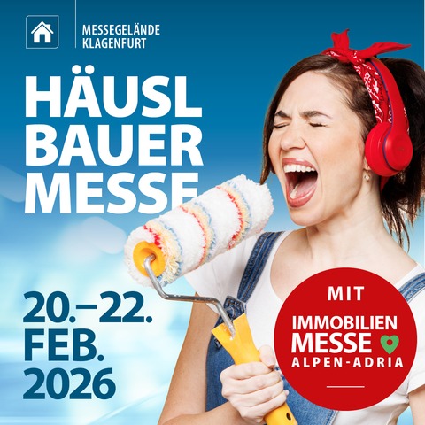 H�uslbauermesse 2026 - DK Freitag - Klagenfurt - 20.02.2026 09:00