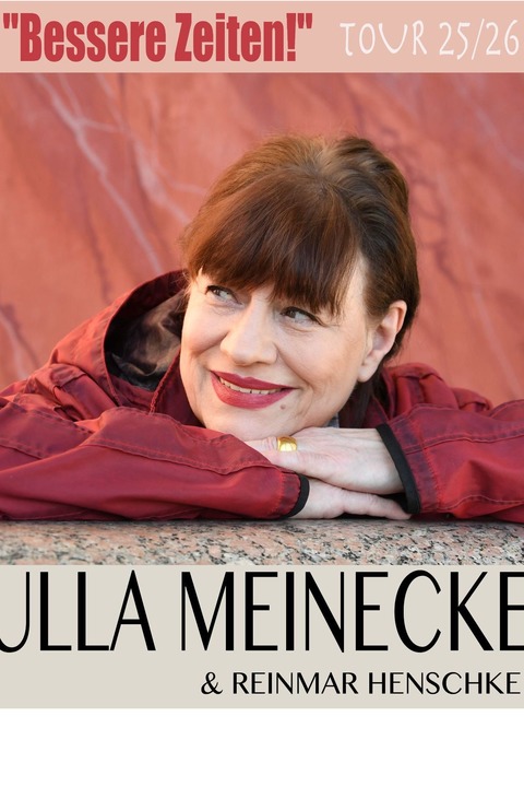 Ulla Meinecke Tour 2026 - Bessere Zeiten - G�tersloh - 08.03.2026 19:00
