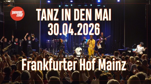 Tanz in den Mai mit Jammin' Cool - Dance the night away! - Mainz - 30.04.2026 20:00