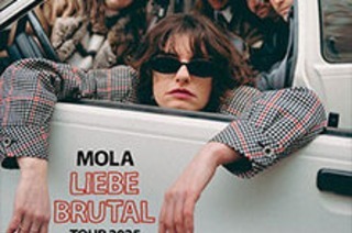 Mola - Liebe Brutal Tour 25