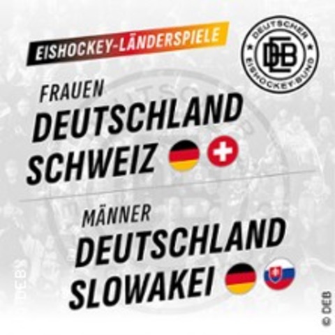 Frauen: Deutschland vs. Schweiz / M�nner: Deutschland vs. Slowakei - Augsburg - 25.04.2026 13:30