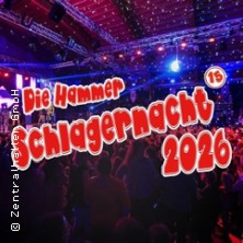 15. Hammer Schlagernacht 2026 - Anna Carina Woitschack, Norman Langen u.a. - HAMM - 31.01.2026 20:00