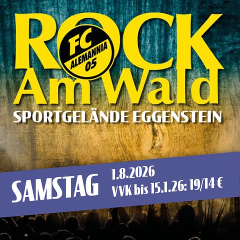 ROCK Am Wald 2026 - Eggenstein-Leopoldshafen - 01.08.2026 18:00