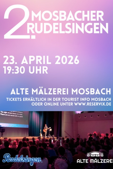 Mosbacher Rudelsingen - 2. Mosbacher Rudelsingen - Mosbach - 23.04.2026 19:30