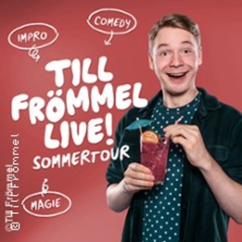 Till Fr�mmel live! - Nordlicht - Impro, Comedy & Magie - GRAAL-M�RITZ - 19.08.2026 19:00