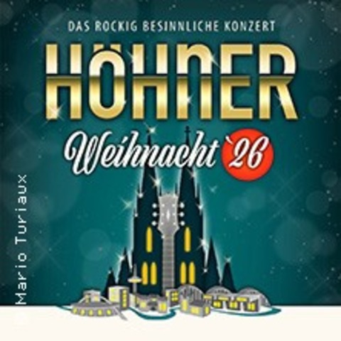 H�HNER - H�hner Weihnacht 2026 - Aachen - 16.12.2026 19:30