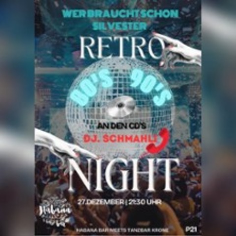 Wer braucht schon Silvester? - Die Jahresabschluss Party - BAUTZEN - 27.12.2025 21:30