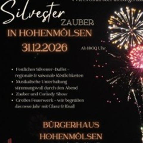 Silvesterzauber in Hohenm�lsen - HOHENM�LSEN - 31.12.2026 18:00