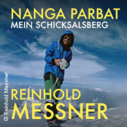 Reinhold Messner - BERCHTESGADEN - 16.10.2026 20:00