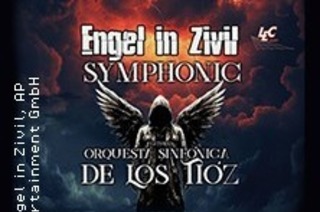 Engel in Zivil Symphonic - Die Songs der B�hsen Onkelz mit Band & Orchester