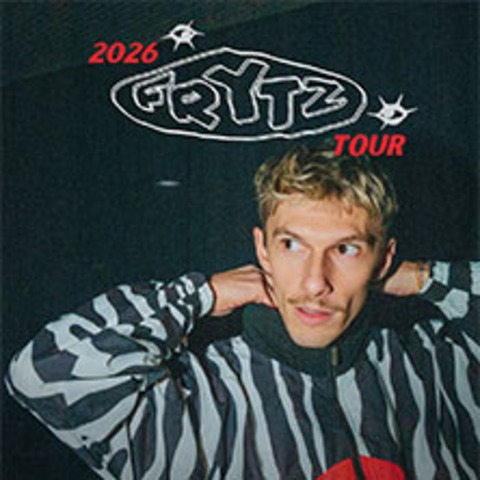 frytz - Tour 2026 - FRANKFURT - 01.12.2026 20:00