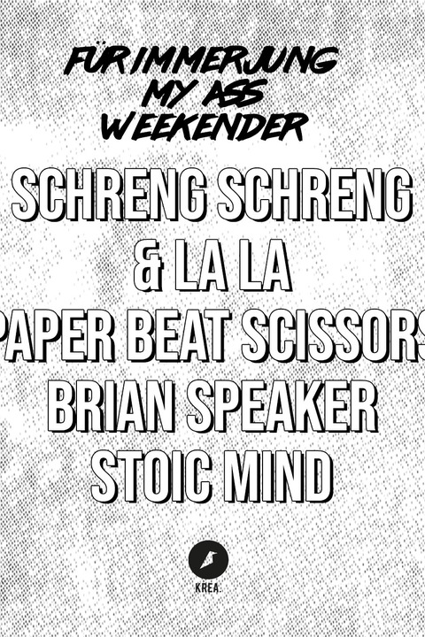 SCHRENG SCHRENG & LA LA - „F�r immer jung my Ass“ Weekender - Wiesbaden - 05.06.2026 19:00