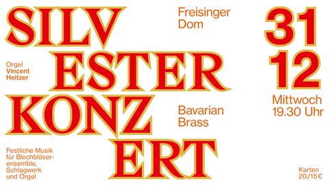 Silvesterkonzert - Festliche Musik f�r Blechbl�serensemble, Schlagwerk und Orgel - Freising - 31.12.2025 19:30