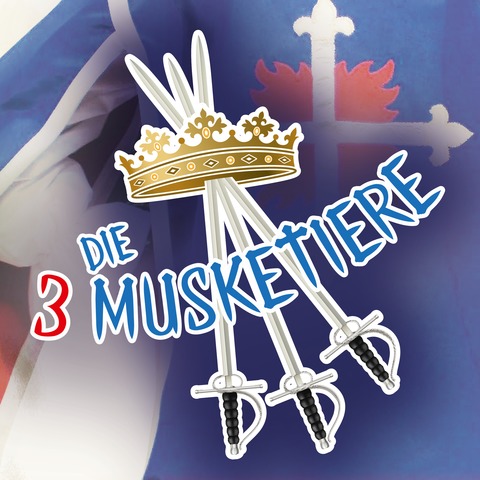 Die drei Musketiere - Schw�bische Nacht - Gr�tzingen - 20.06.2026 20:30